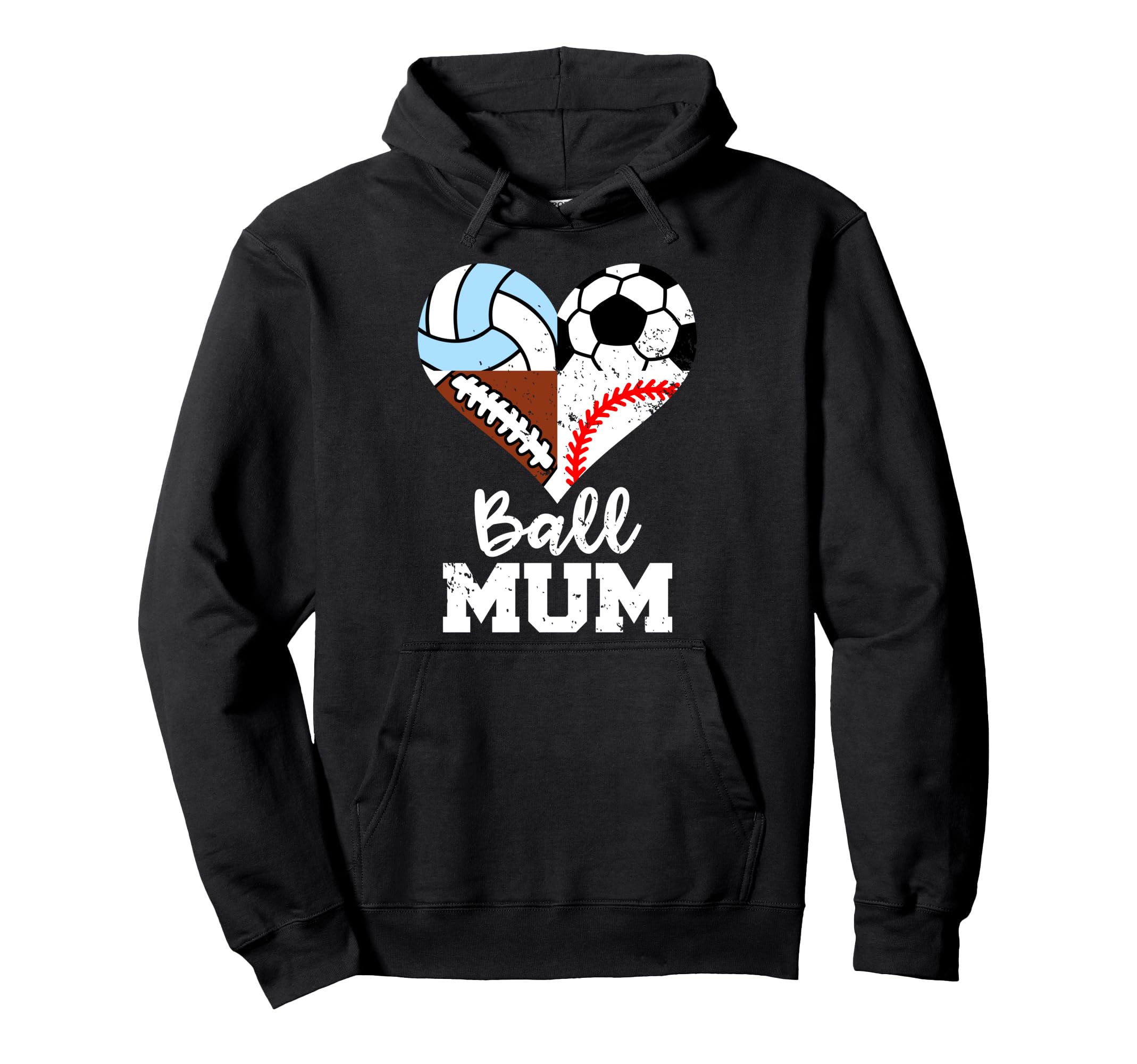 Ball Mum Funny Soccer Football Hoodie - Custom Art Print for Adults - T-Shirt, Sweatshirt, Hoodie