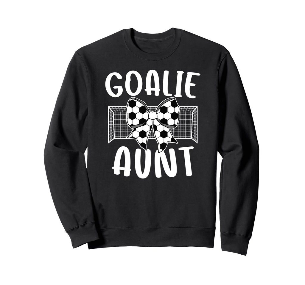 Soccer Goalie Aunt Soccer Keeper Sweatshirt - Minimalist Print for Adults - T-Shirt, Sweatshirt, Hoodie