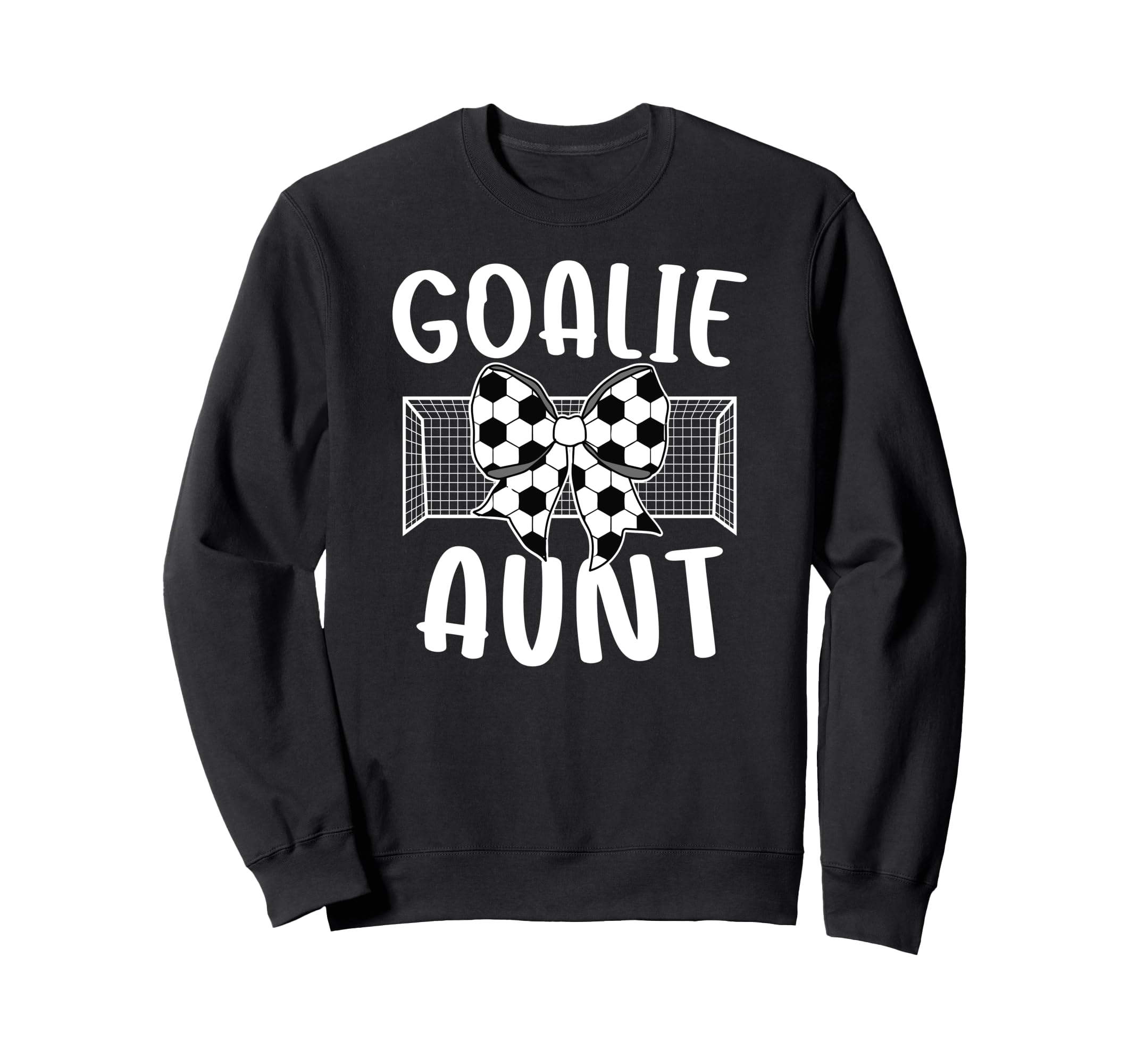 Soccer Goalie Aunt Soccer Keeper Sweatshirt - Minimalist Print for Adults - T-Shirt, Sweatshirt, Hoodie