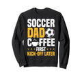 Soccer Dad Coffee Lover Sweatshirt - Casual Everyday Wear for Adults - T-Shirt, Sweatshirt, Hoodie