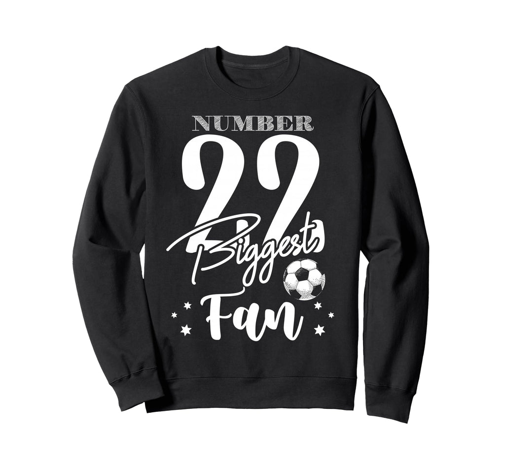 Number 22 Biggest Fan Soccer Player Sweatshirt - Graphic Print for Adults - T-Shirt, Sweatshirt, Hoodie