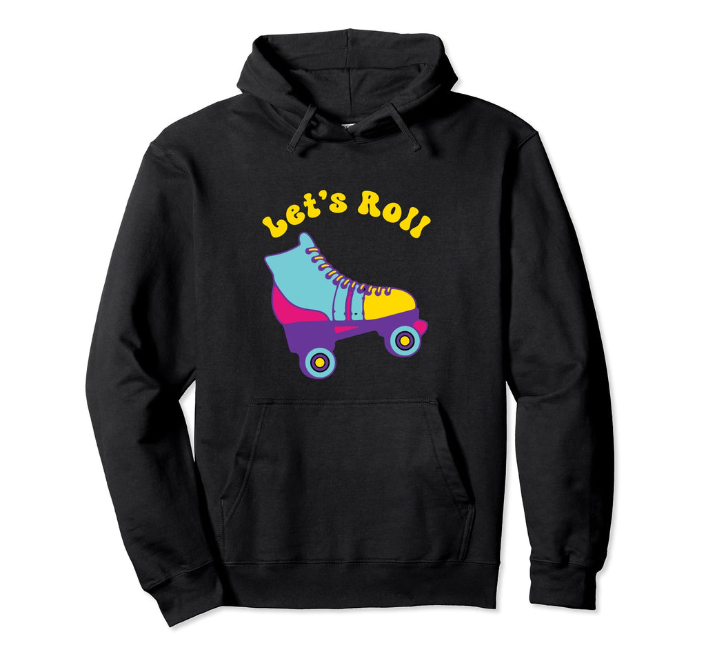 Lets Roll Roller Skates 70S 80S 90S Hoodie - Aesthetic Graphic for Adults - T-Shirt, Sweatshirt, Hoodie