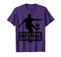 Pitch Time Happiness Soccer T-Shirt - Graphic Print Men Women - T-Shirt, Sweatshirt, Hoodie