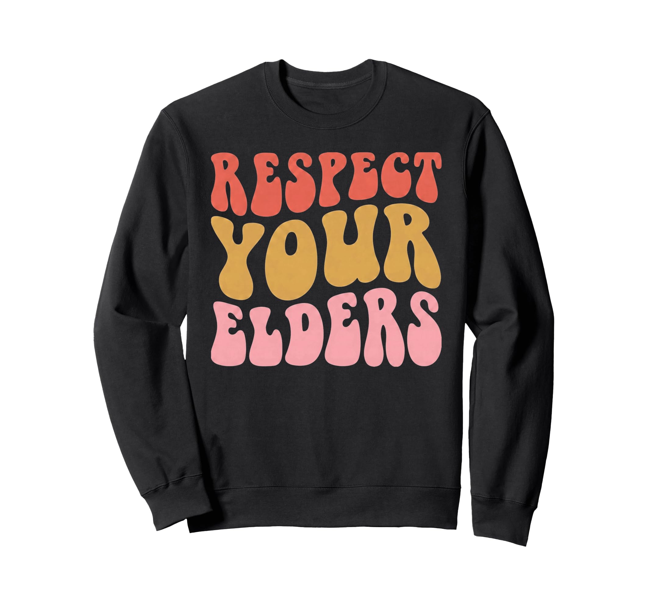 Respect Your Elders Gaming Funny Sweatshirt - Novelty Apparel for Adults - T-Shirt, Sweatshirt, Hoodie