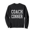 Coach Conner Custom Football Soccer Sweatshirt - Graphic Print Men Women - T-Shirt, Sweatshirt, Hoodie