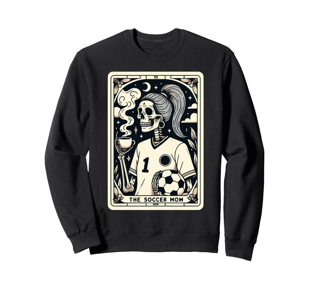 Soccer Mom Soccer Mum Tarot Card Sweatshirt - Custom Art Print Men Women - T-Shirt, Sweatshirt, Hoodie