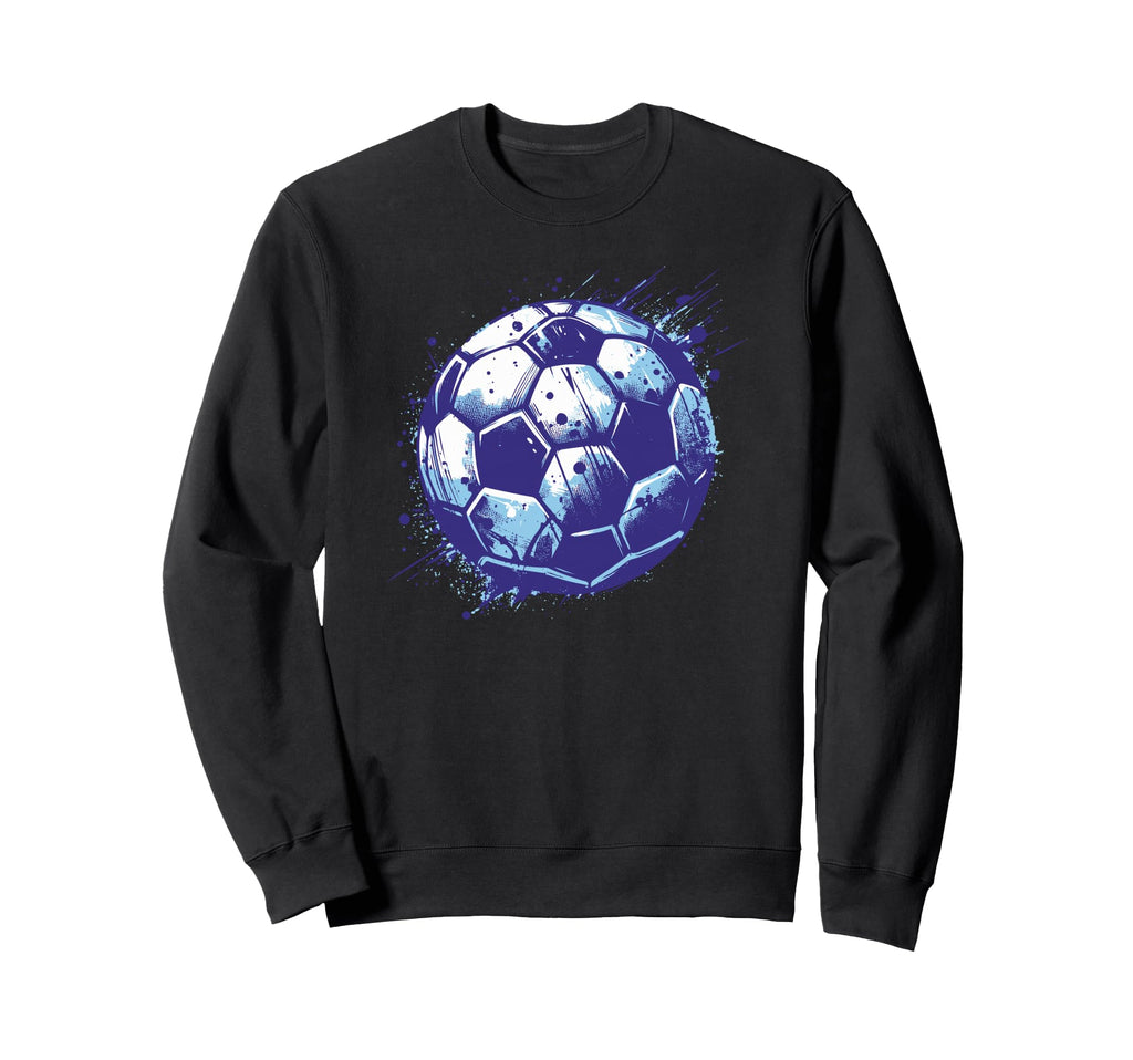 Soccer Funny Soccer Sweatshirt - Graphic Print Men Women - T-Shirt, Sweatshirt, Hoodie