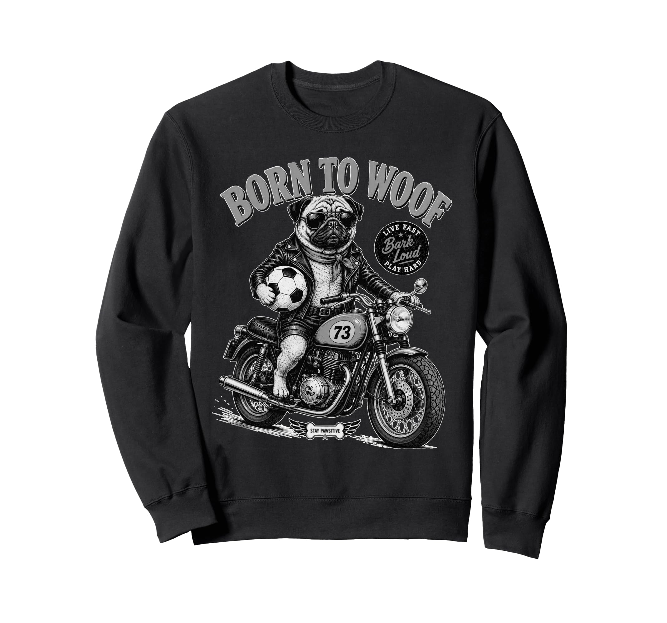 Pug Dog Motorbike Love Footbal Sweatshirt - Casual Everyday Wear Men Women - T-Shirt, Sweatshirt, Hoodie