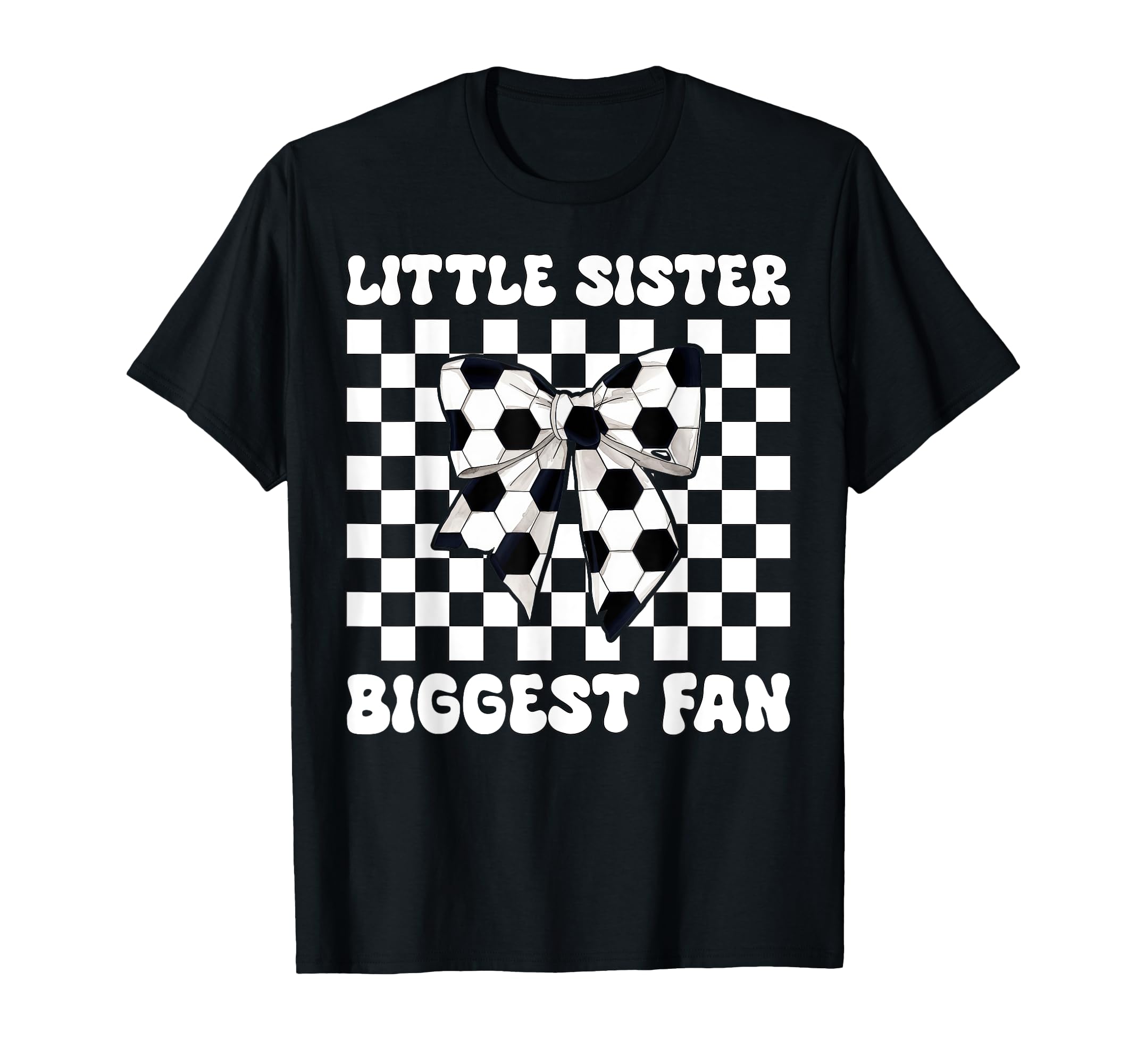 Soccer Sister Coquette Little Sister T-Shirt - Streetwear Style for Adults - T-Shirt, Sweatshirt, Hoodie
