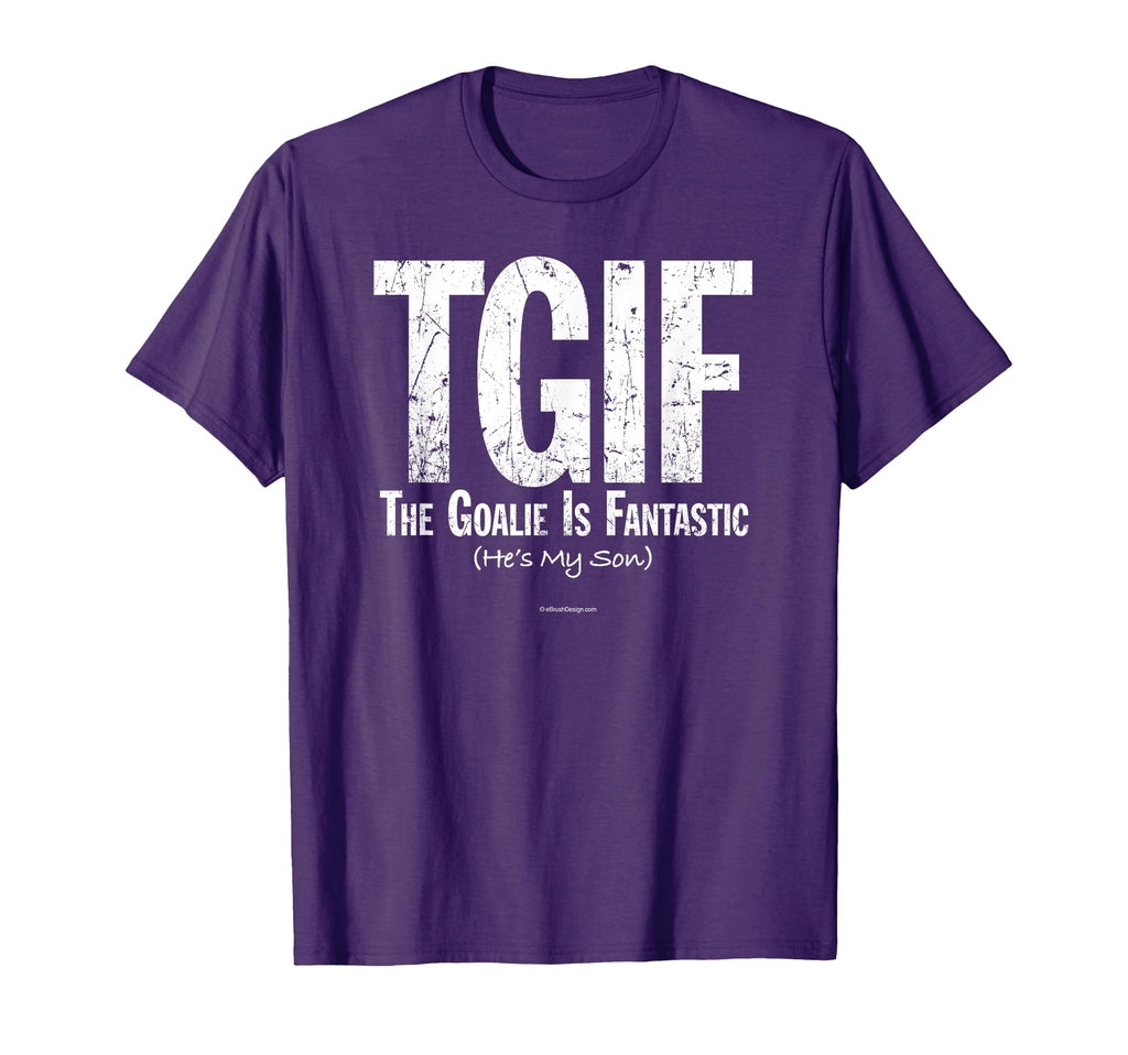 Tgif Goalie Is Fantastic Soccer Dad Or T-Shirt - Graphic Print Unisex - T-Shirt, Sweatshirt, Hoodie