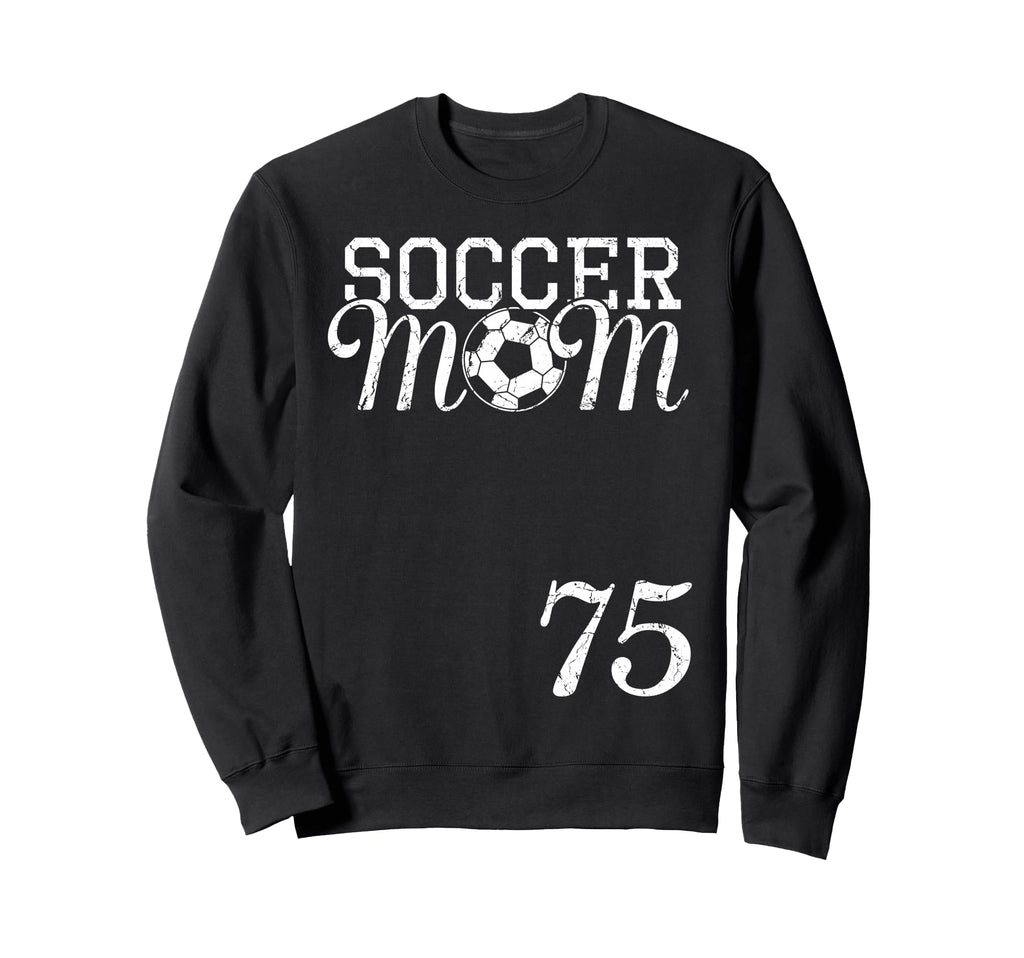 Soccer Mom Jersey Number 75 Sweatshirt - Minimalist Print for Adults - T-Shirt, Sweatshirt, Hoodie