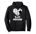 Ball Memaw Heart Funny Soccer Volleyball Hoodie - Custom Art Print Unisex - T-Shirt, Sweatshirt, Hoodie