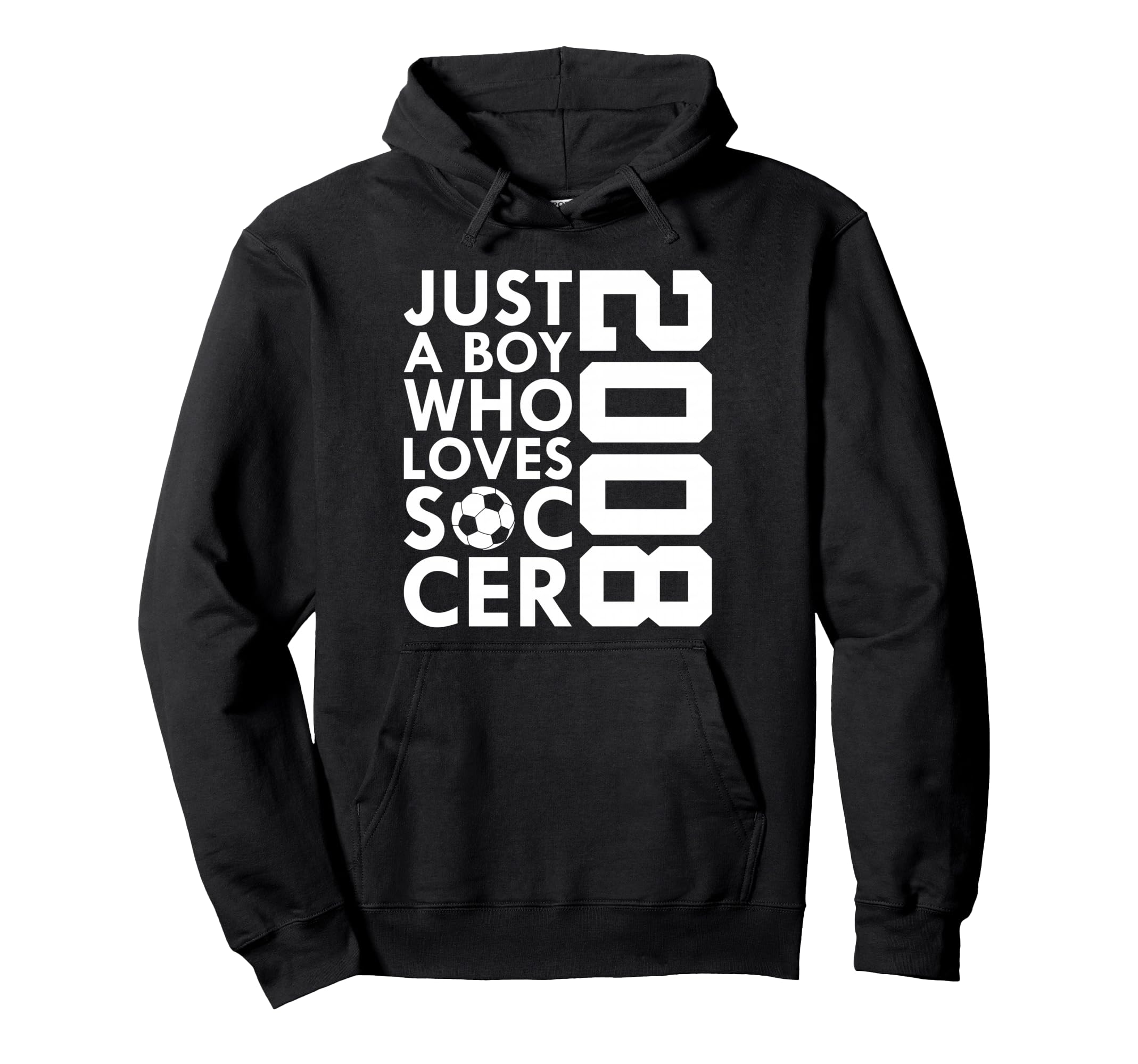 2008 Just Who Loves Soccer 18Th Hoodie - Minimalist Print for Adults - T-Shirt, Sweatshirt, Hoodie