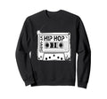 Hip Hop Cassette Tape Sweatshirt - Casual Everyday Wear Men Women - T-Shirt, Sweatshirt, Hoodie