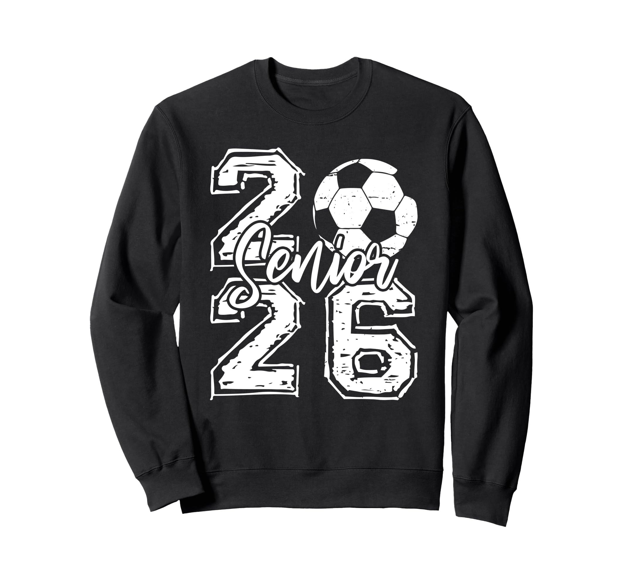 Class 2026 Soccer Senior 2026 Sweatshirt - Aesthetic Graphic for Adults - T-Shirt, Sweatshirt, Hoodie