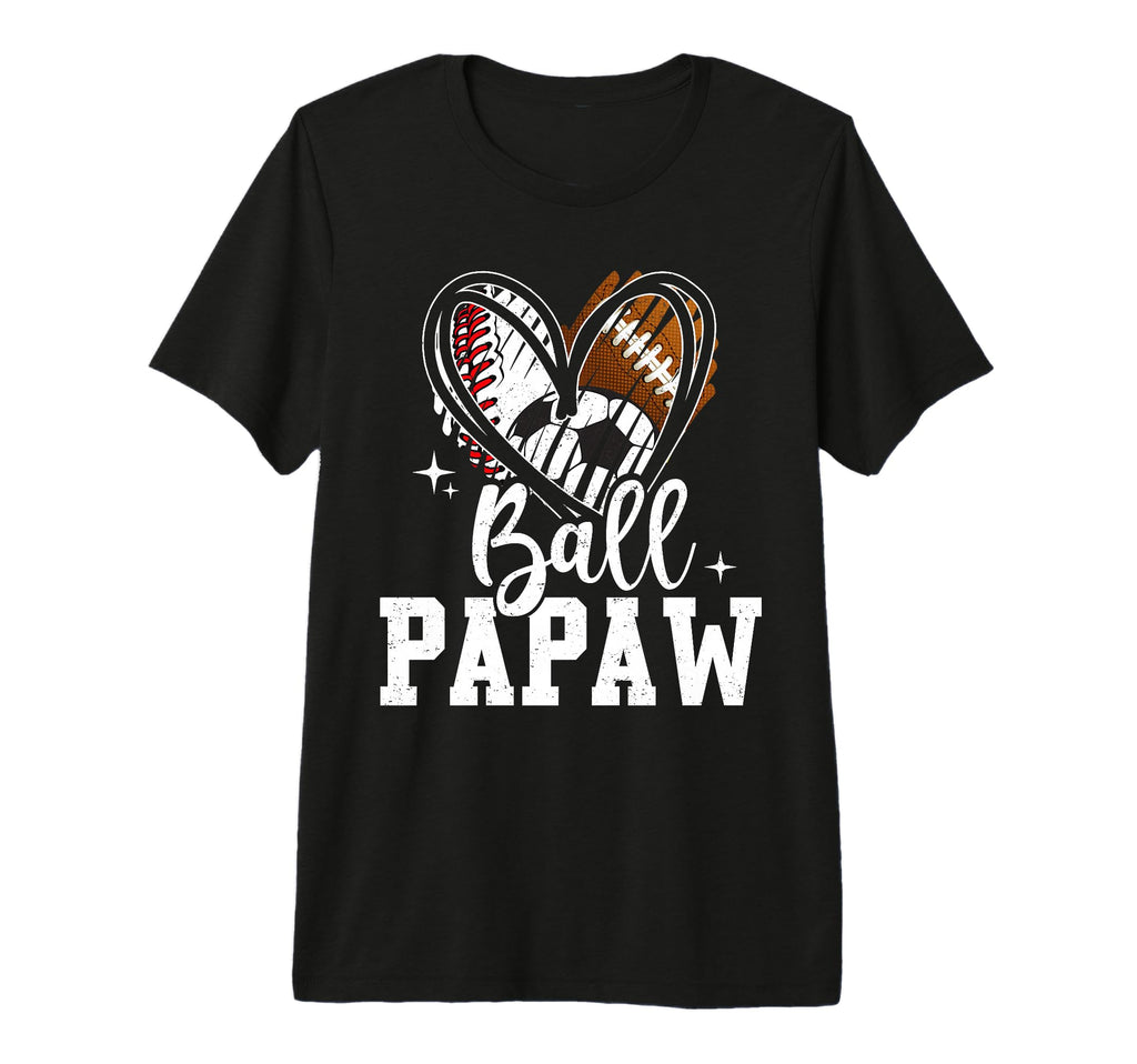 Ball Papaw Baseball Football Soccer Ball T-Shirt - Novelty Apparel Unisex - T-Shirt, Sweatshirt, Hoodie