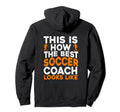 Soccer Coaching Training Trainer Soccer Hoodie - Trendy Graphic Unisex - T-Shirt, Sweatshirt, Hoodie