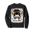 Soccer Mom Soccer Player Stylish Sweatshirt - Novelty Apparel Unisex - T-Shirt, Sweatshirt, Hoodie