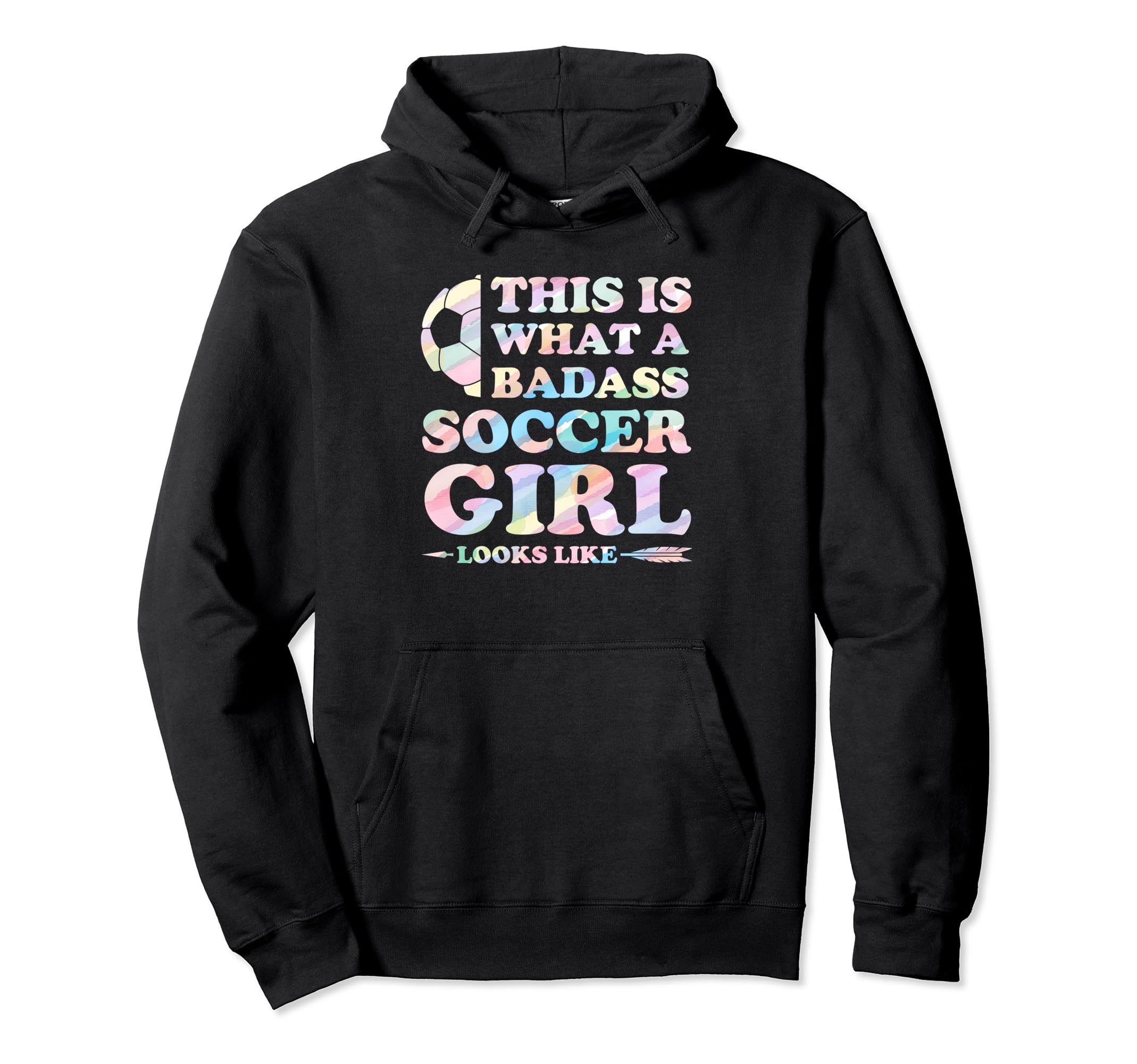This Is What Badass Soccer Looks Like Hoodie - Custom Art Print Men Women - T-Shirt, Sweatshirt, Hoodie