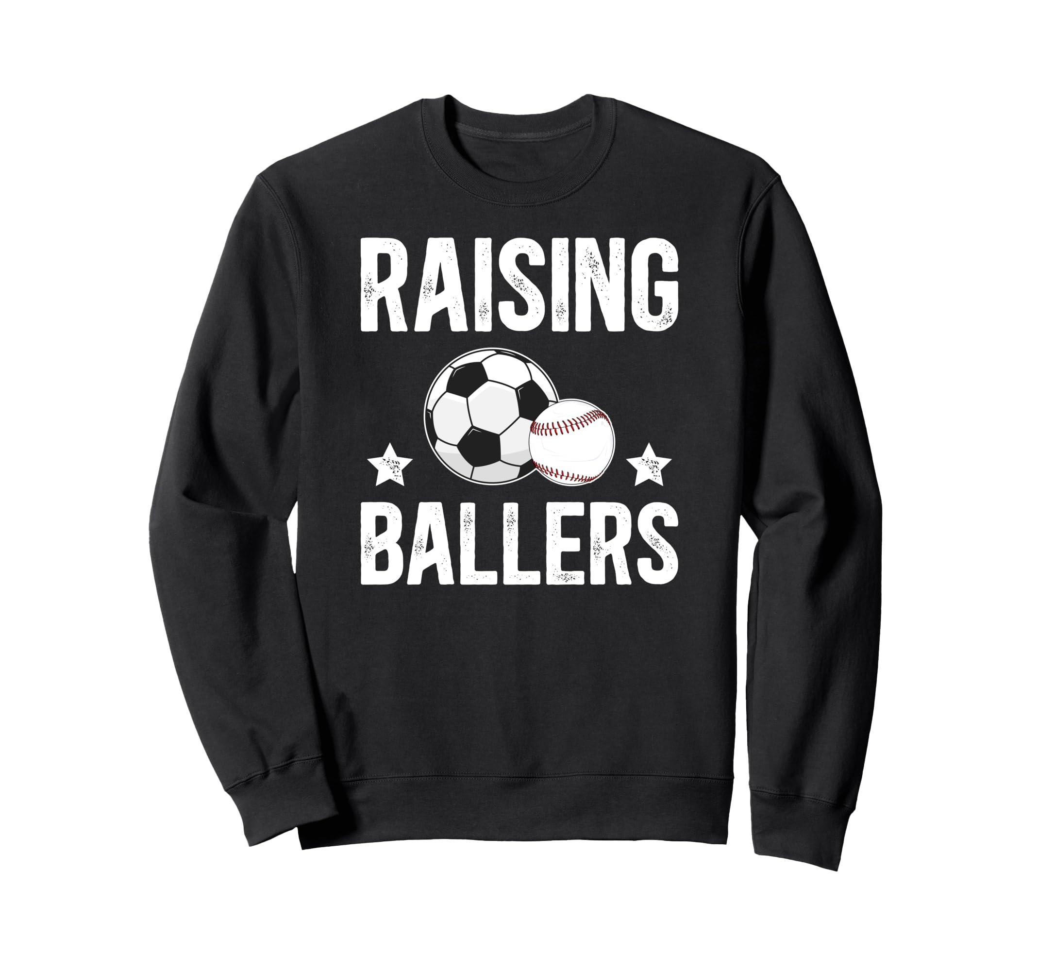 Raising Ballers Soccer Baseball Sweatshirt - Custom Art Print for Adults - T-Shirt, Sweatshirt, Hoodie