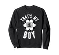 Thats My Soccer Jersey Number 86 Dad Sweatshirt - Novelty Apparel Unisex - T-Shirt, Sweatshirt, Hoodie
