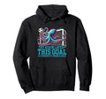 Soccer Goalie Octopus This Goal Is Hoodie - Aesthetic Graphic for Adults - T-Shirt, Sweatshirt, Hoodie