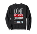 Never Forget Vhs Gift Video Sweatshirt - Casual Everyday Wear Unisex - T-Shirt, Sweatshirt, Hoodie