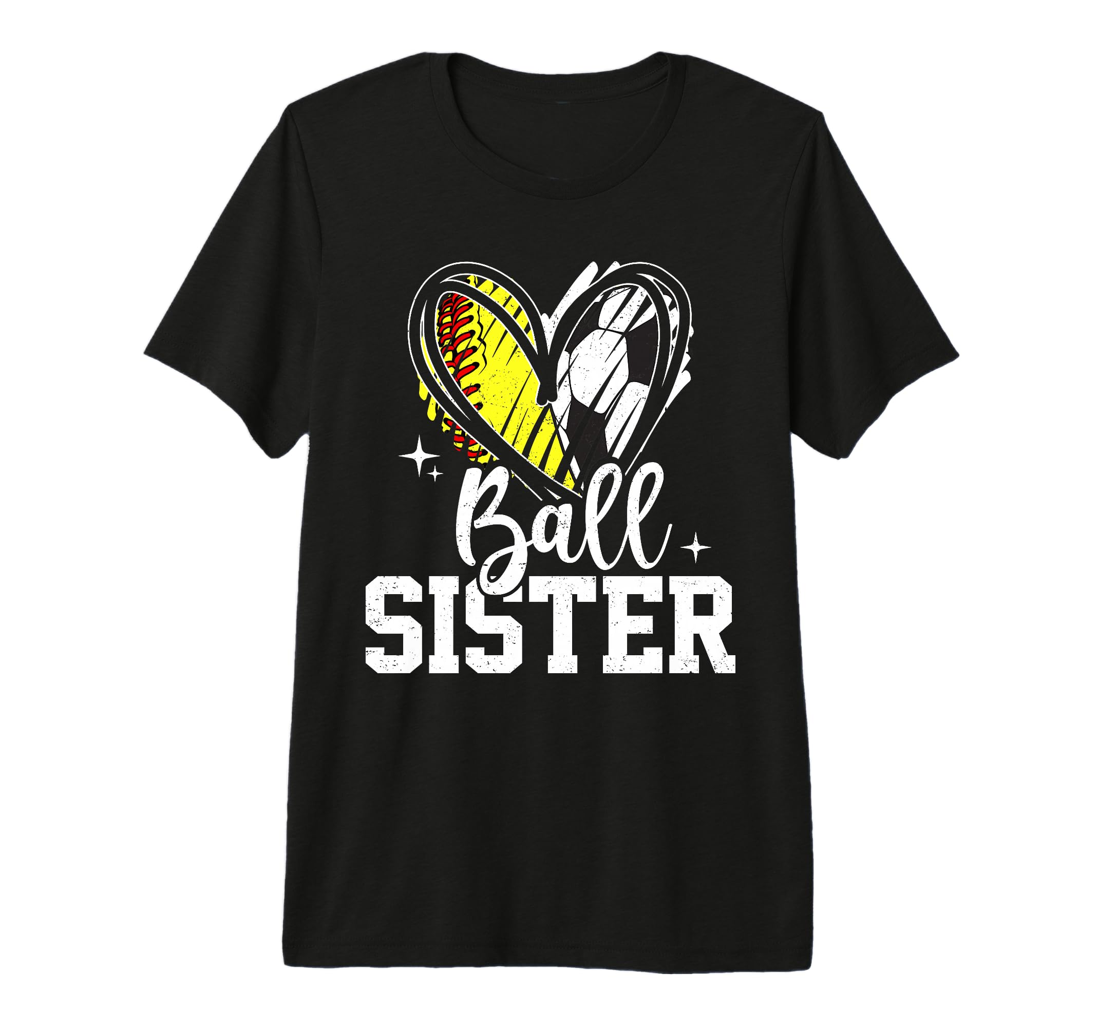 Ball Sister Softball Soccer Ball Sister T-Shirt - Unique Graphic Men Women - T-Shirt, Sweatshirt, Hoodie