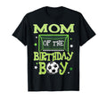 Mom Birthday Soccer Family Matching T-Shirt - Custom Art Print Unisex - T-Shirt, Sweatshirt, Hoodie