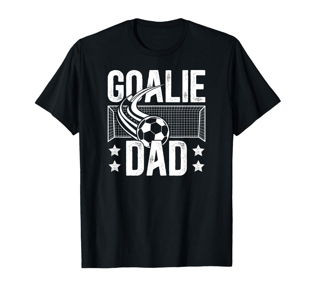 Soccer Goalie Dad Soccer Keeper Father T-Shirt - Trendy Graphic Men Women - T-Shirt, Sweatshirt, Hoodie