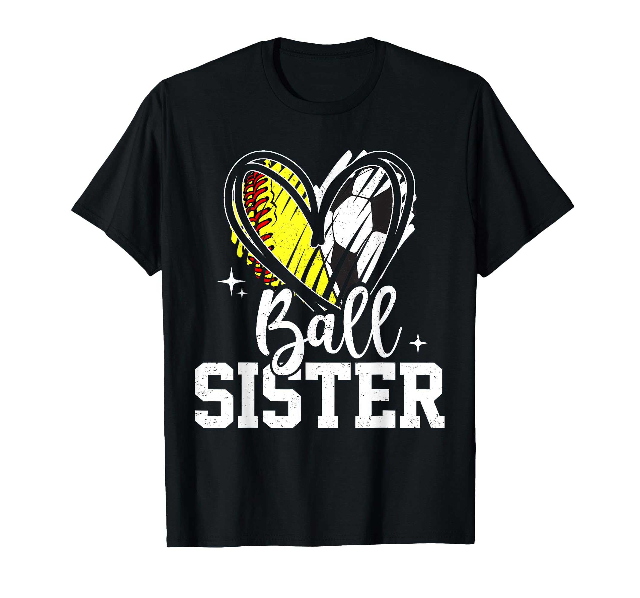 Ball Sister Softball Soccer Ball Sister T-Shirt - Unique Graphic Unisex - T-Shirt, Sweatshirt, Hoodie
