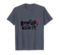 Bow Up Kick It Soccers Motivational T-Shirt - Minimalist Print for Adults - T-Shirt, Sweatshirt, Hoodie