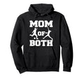 Mom Both Funny Soccer Softball Mom Hoodie - Streetwear Style for Adults - T-Shirt, Sweatshirt, Hoodie