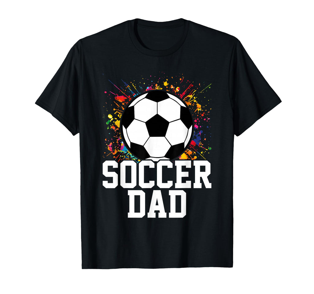 Soccer Dad T-Shirt - Unique Graphic Men Women - T-Shirt, Sweatshirt, Hoodie