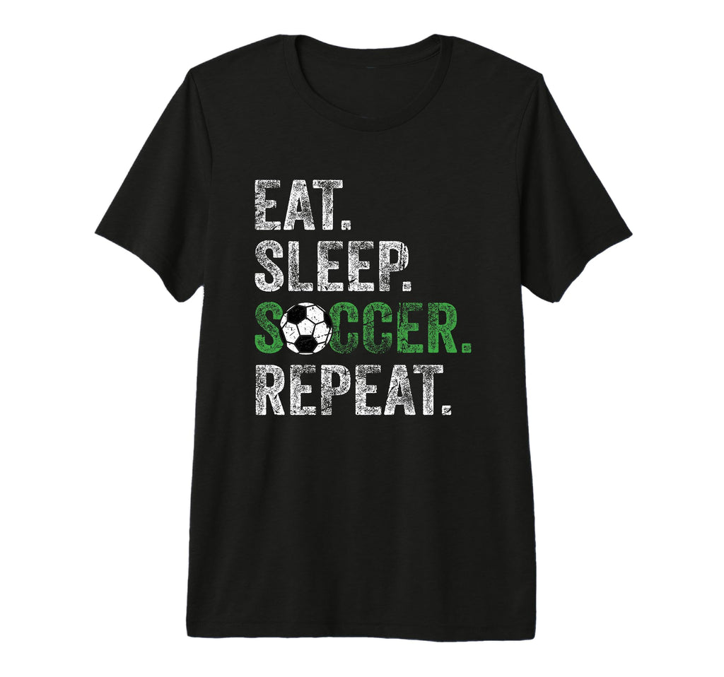 Eat Sleep Soccer Repeat Sport Tri Blend T-Shirt - Graphic Print Men Women - T-Shirt, Sweatshirt, Hoodie