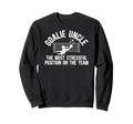 Funny Soccer Goalie Uncle Soccer Sweatshirt - Streetwear Style Men Women - T-Shirt, Sweatshirt, Hoodie