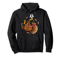 Funny Turkey Bicycle Kick Soccer Hoodie - Unique Graphic Men Women - T-Shirt, Sweatshirt, Hoodie