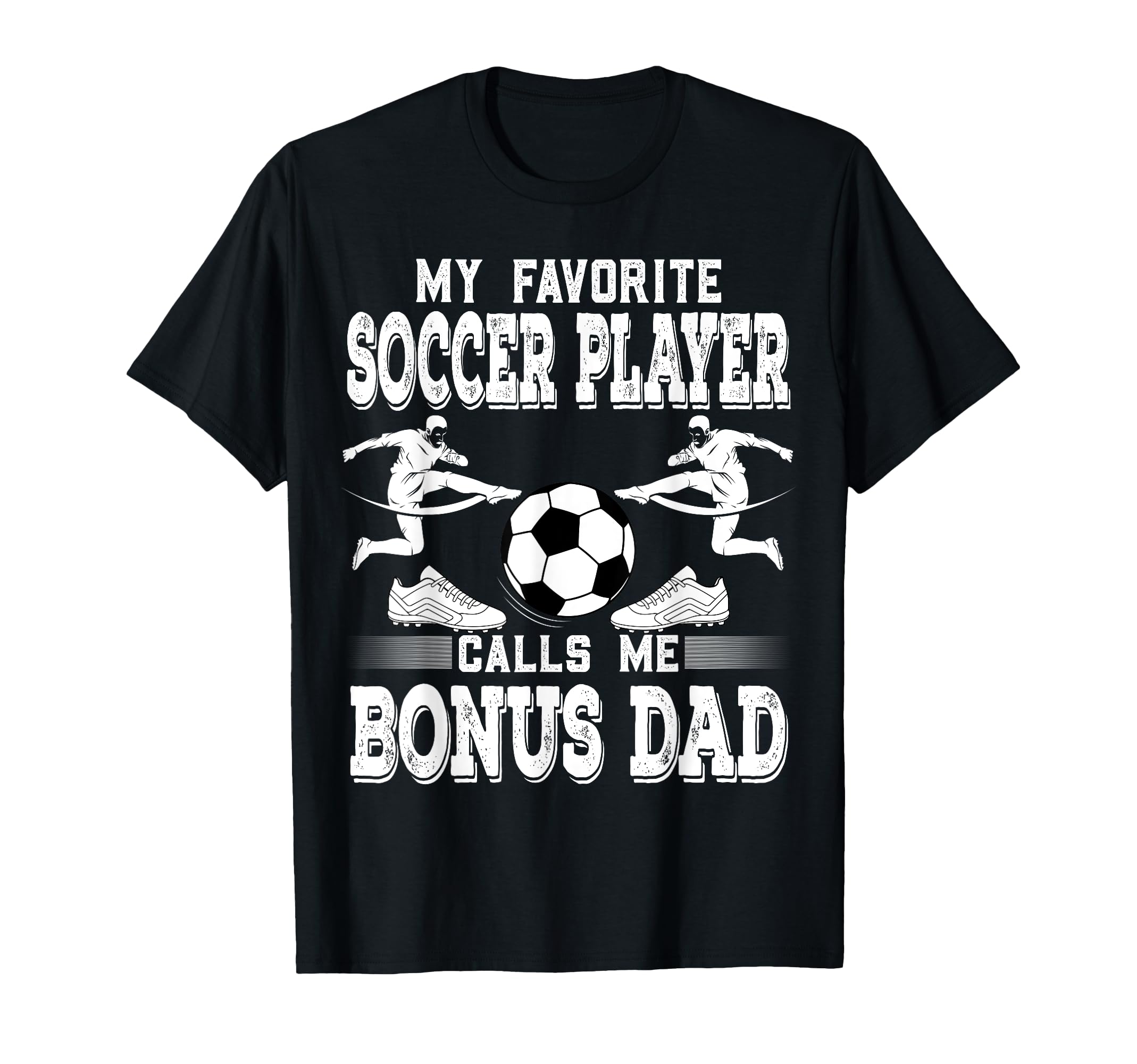 Soccer Player My Favorite Soccer T-Shirt - Trendy Graphic for Adults - T-Shirt, Sweatshirt, Hoodie
