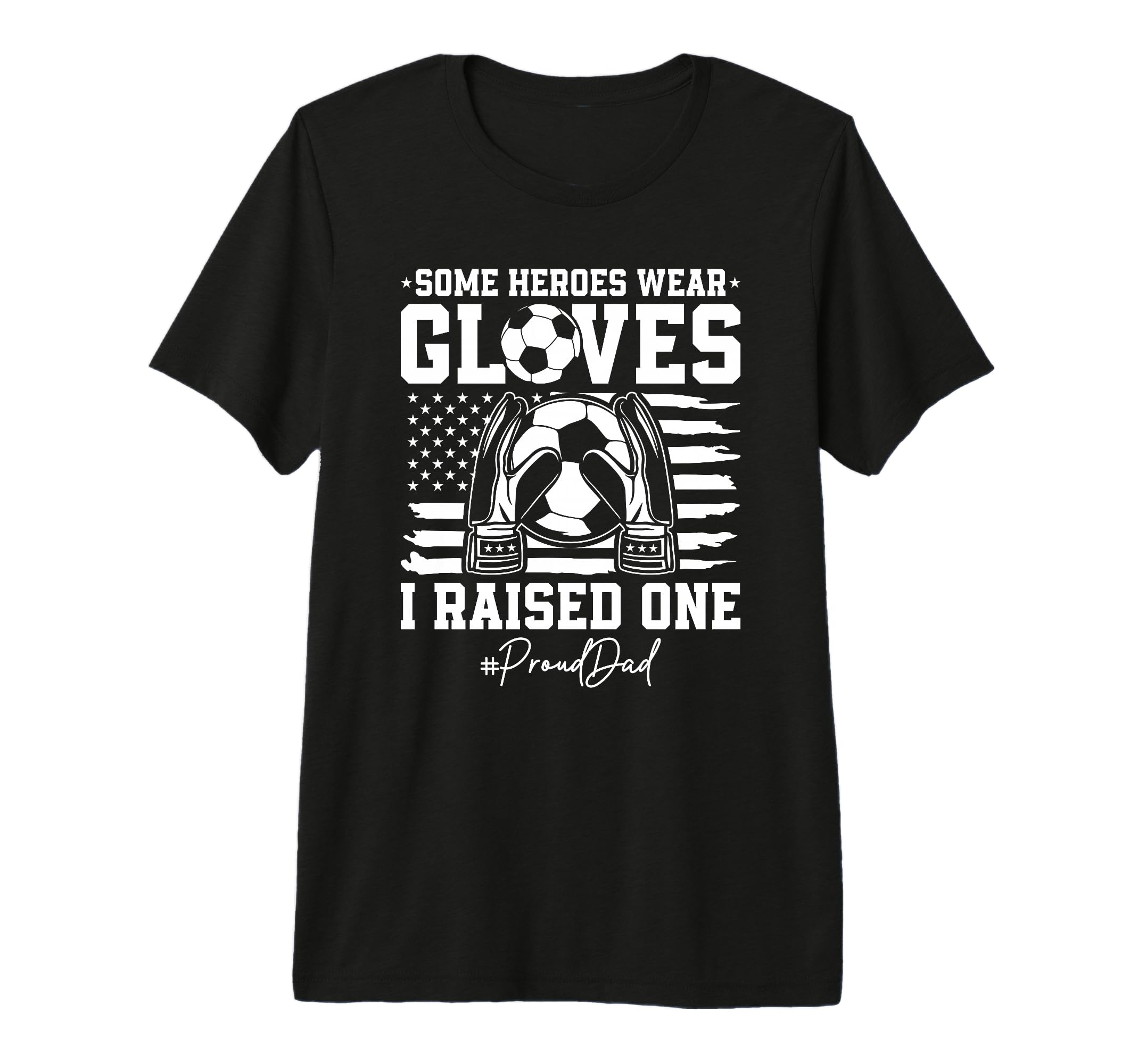Some Heroes Wear Gloves I Raised T-Shirt - Custom Art Print for Adults - T-Shirt, Sweatshirt, Hoodie
