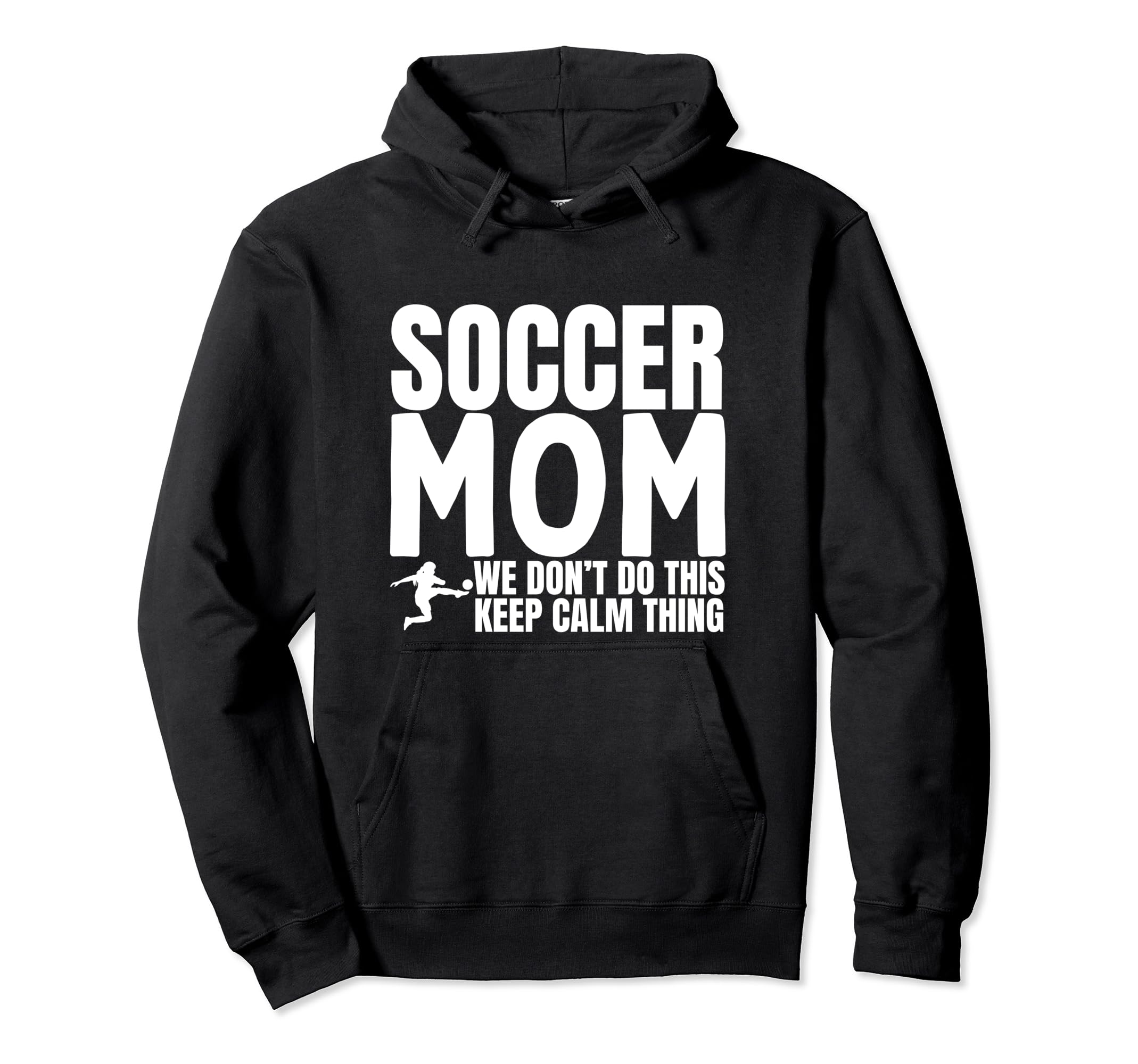Soccer Mom Funny Soccer Player Hoodie - Graphic Print for Adults - T-Shirt, Sweatshirt, Hoodie
