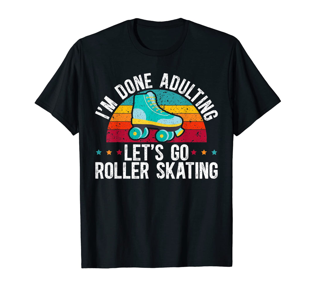 Roller Skates Skate Sweatshirt - Casual Everyday Wear for Adults - T-Shirt, Sweatshirt, Hoodie