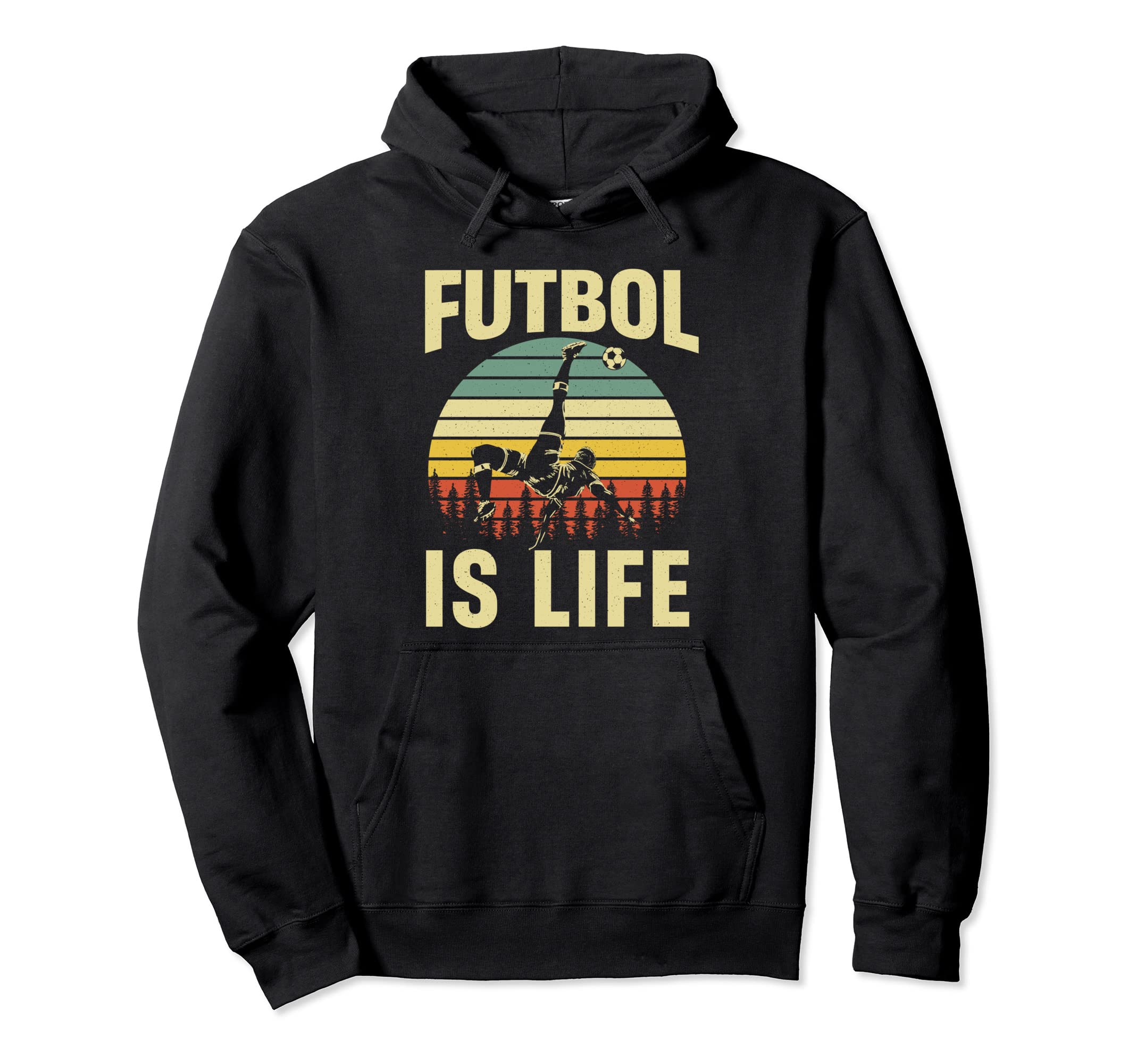Futbol Is Life Funny Soccer Player Hoodie - Unique Graphic for Adults - T-Shirt, Sweatshirt, Hoodie