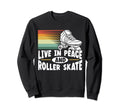 Roller Skates Skate Sweatshirt - Novelty Apparel Unisex - T-Shirt, Sweatshirt, Hoodie