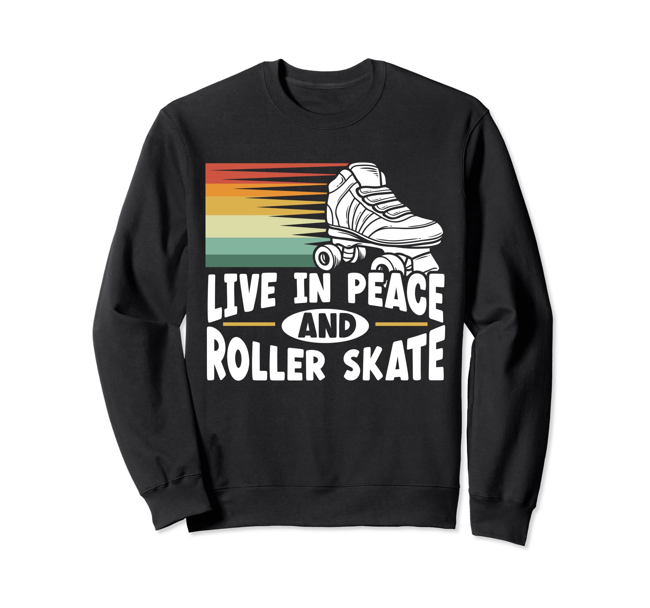 Roller Skates Skate Sweatshirt - Novelty Apparel Unisex - T-Shirt, Sweatshirt, Hoodie