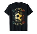 Awesome Since 2008 Soccer Birthday T-Shirt - Streetwear Style Men Women - T-Shirt, Sweatshirt, Hoodie