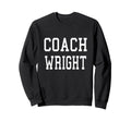 Coach Wright Custom Football Sweatshirt - Streetwear Style for Adults - T-Shirt, Sweatshirt, Hoodie