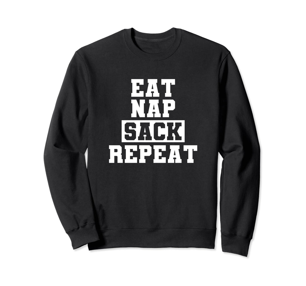 Funny Soccer Eat Nap Sack Repeat Sweatshirt - Streetwear Style Unisex - T-Shirt, Sweatshirt, Hoodie