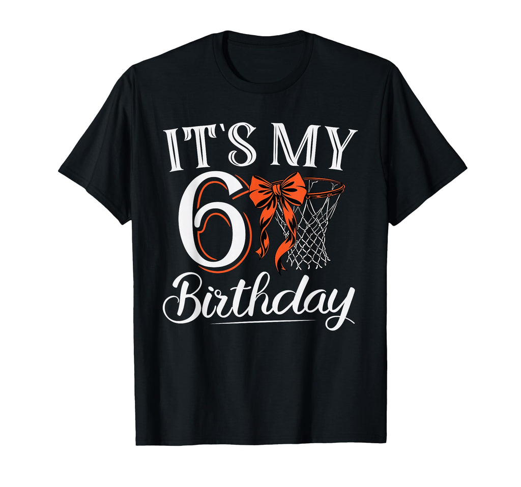 Orange Coquette Basketball Its My 6 T-Shirt - Novelty Apparel for Adults - T-Shirt, Sweatshirt, Hoodie
