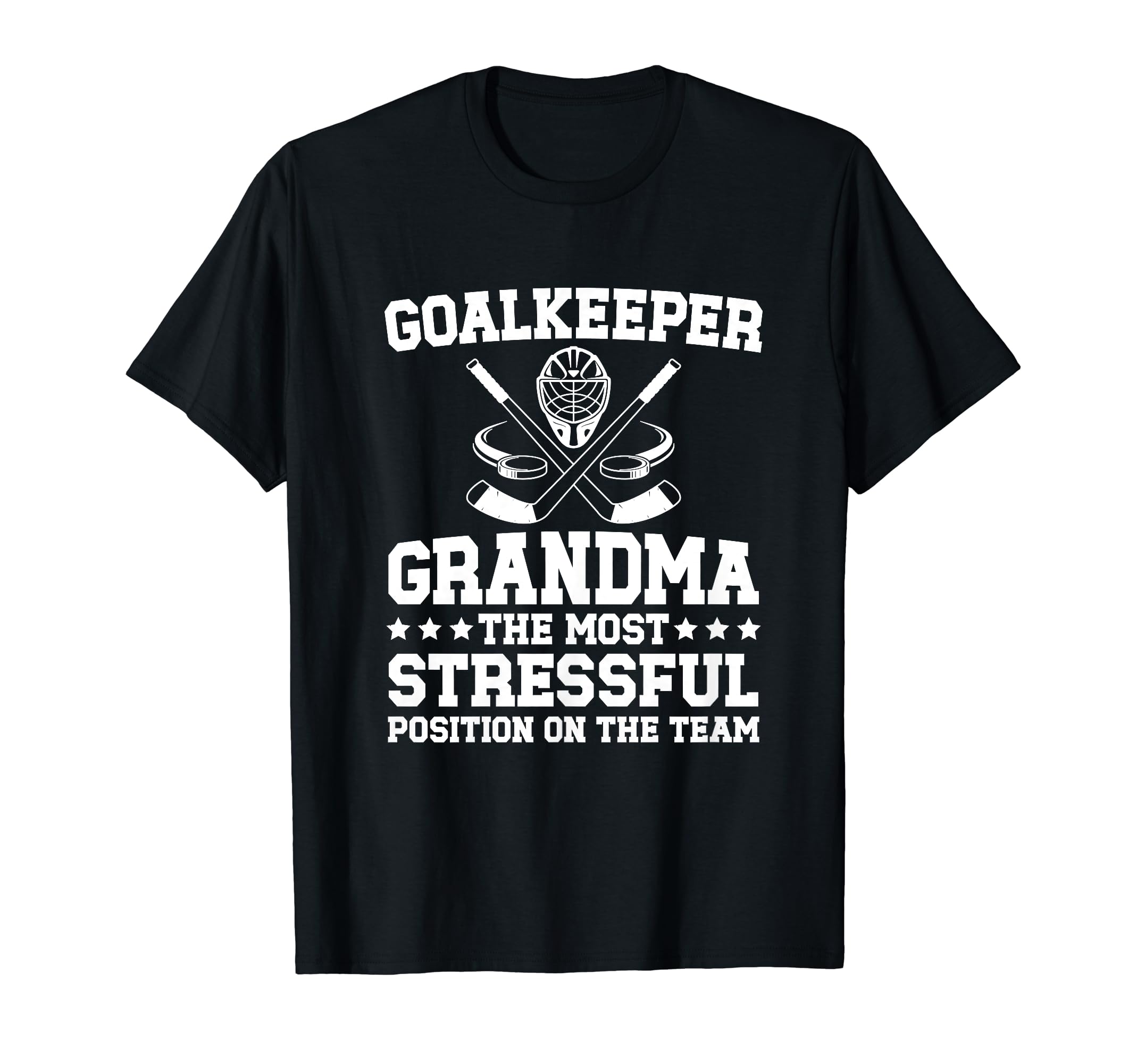Funny Hockey Goalkeeper Grandma T-Shirt - Minimalist Print for Adults - T-Shirt, Sweatshirt, Hoodie