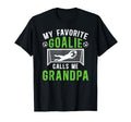 Favorite Soccer Goalie Grandpa Soccer T-Shirt - Streetwear Style Unisex - T-Shirt, Sweatshirt, Hoodie